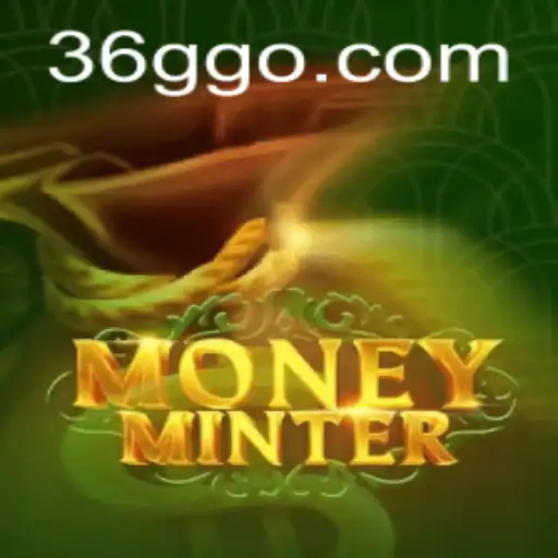 Discover the Exciting World of MoneyMinter on 36GG.COM
