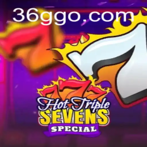 Unraveling the Excitement of HotTripleSevensSpecial
