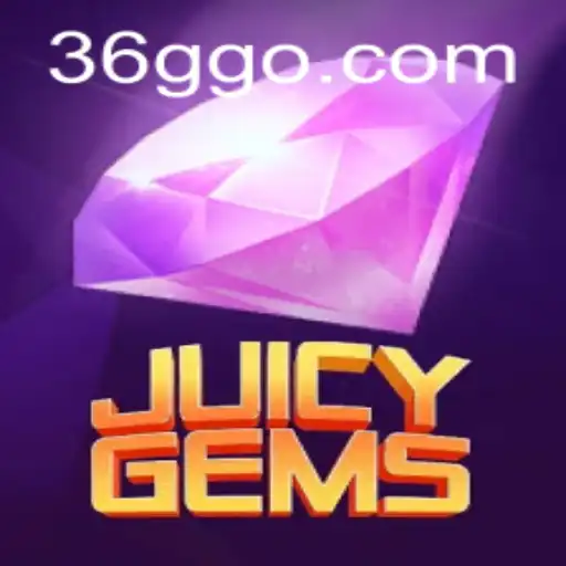 Discover the Exciting World of JuicyGems and 36GG.COM